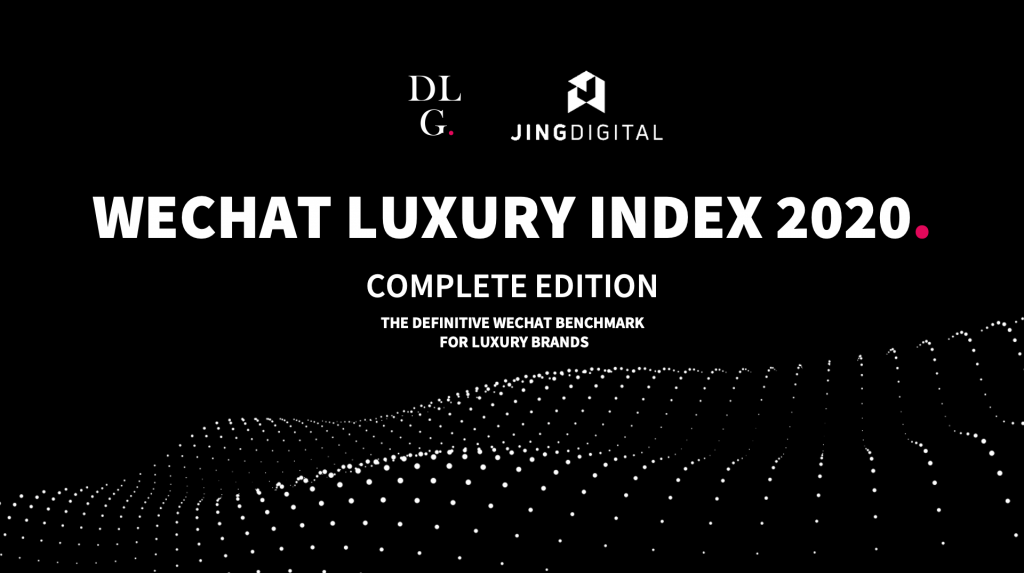JINGdigital联合DLG发布2020奢侈品行业微信指数报告