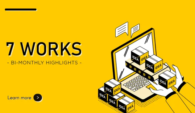 pH7：7 Works | Jul & Aug